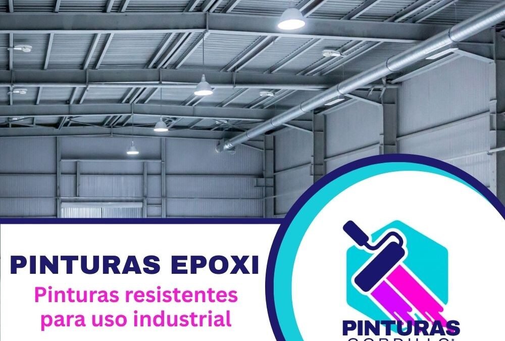 ¿Qué son las pinturas epoxi? Uso, características y ventajas