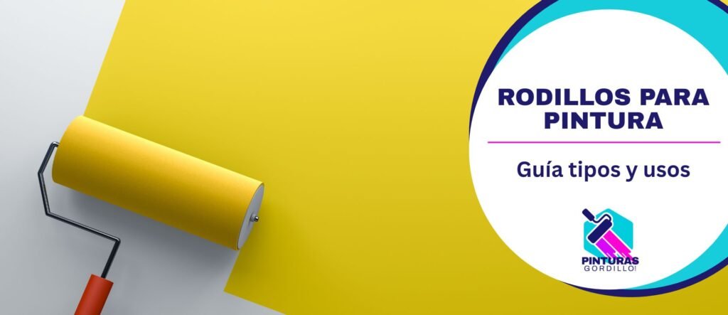 tipos de rodillos para pintar y usos